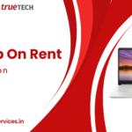 Laptop On Rent In Gurgaon