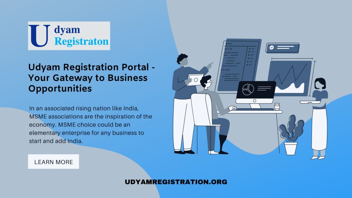 Udyam Registration Portal – Your Gateway to Business Opportunities