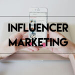 Influencer Marketing