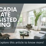 arcadia estate assisted living